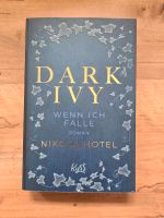 Dark Ivy Wenn ich falle - Nikola Hotel Bayern - Veitsbronn Vorschau