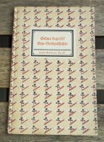 Insel Bücherei Nr.97: Eine Gutsgeschichte (Selma Lagerlöf) Dresden - Neustadt Vorschau