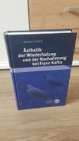 Geyer - Ästhetik der Wdh. und der Nachahmung bei Franz Kafka Baden-Württemberg - Villingen-Schwenningen Vorschau