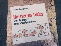 Ihr neues Baby - Tagebuch - Martin Baxendale - Babyalbum Thüringen - Gotha Vorschau