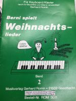 Berni spielt Weihnachtslieder Band 2 Keyboard Klavier Nordrhein-Westfalen - Voerde (Niederrhein) Vorschau