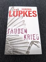 Taubenkrieg von Sandra Lüpkes Baden-Württemberg - Ulm Vorschau