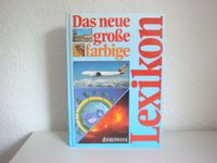 Das neue grosse farbige Lexikon. [Fachwiss. Mitarb.: Gerhard Foll Kiel - Russee-Hammer Vorschau