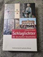 Buch Schlaglichter der deutschen Geschichte Helmut Müller Niedersachsen - Lehrte Vorschau