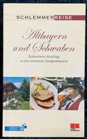 Kochbuch Schlemmerreise - Altbayern und Schwaben Bayern - Fischbachau Vorschau