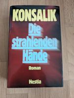 Konsalik, die strahlenden Hände, Roman, alt , antik Berlin - Hohenschönhausen Vorschau