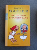 David Safier *** Plötzlich Shakespeare Bayern - Markt Schwaben Vorschau