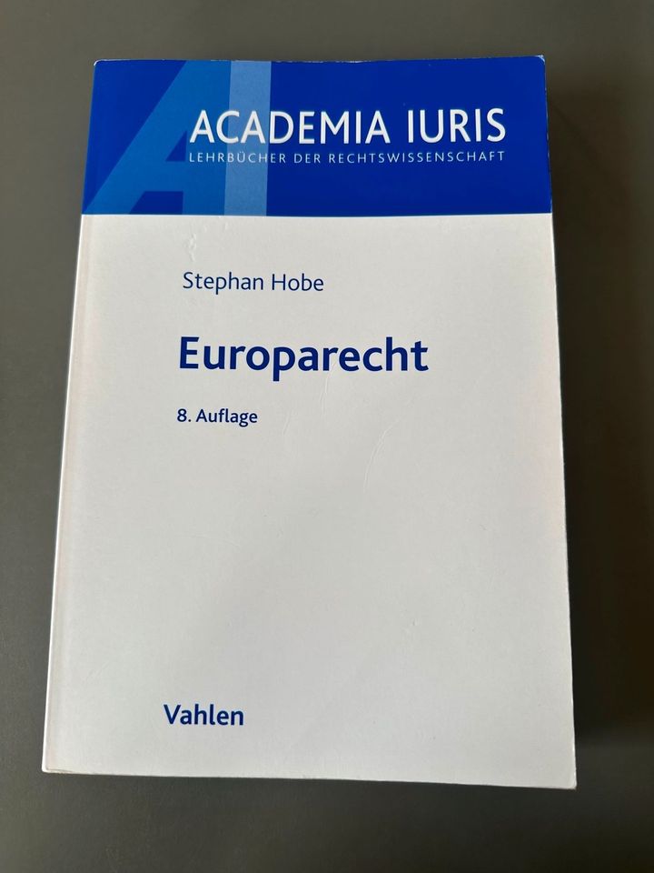 Stephan Hobe - Europarecht - 8. Auflage 2014 in Köln