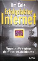 Erfolgsfaktor Internet Warum kein Unternehmen ohne Vernetzung ... Bayern - Weißenburg in Bayern Vorschau