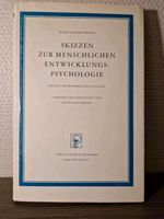 Skizzen zur menschlichen Entwicklungspsychologie. Vorwort und Ein Niedersachsen - Wunstorf Vorschau