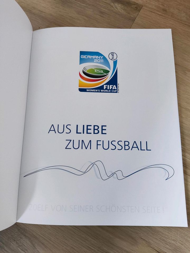 Buch "Aus Liebe zum Fußball" Frauen-WM 2011 Deutschland in Karlstein