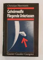 Christian Heermann - "Geheimwaffe Fliegende Untertassen" Bayern - Erding Vorschau