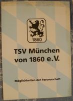 TSV 1860 München Broschüre 1995 Möglichkeiten der Partnerschaft Nürnberg (Mittelfr) - Südstadt Vorschau