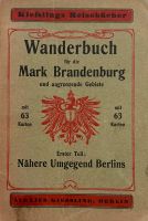 Wanderbuch für die Mark Brandenburg (1917, inkl. Versand) Hessen - Bad Homburg Vorschau
