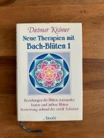 Neue Therapien mit Bach Blüten Band 1 Dietmar Krämer Niedersachsen - Lüneburg Vorschau