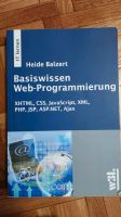 Basiswissen Web-Programmierung Balzert Baden-Württemberg - Lauda-Königshofen Vorschau