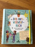 Das Anti-Wegwerf-Buch Niedersachsen - Bad Bentheim Vorschau