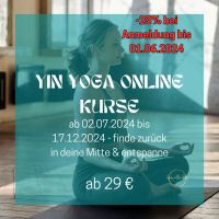 Online Yin Yoga: 25% Rabatt bei Buchung bis 01.06.24 Baden-Württemberg - Murr Württemberg Vorschau