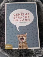 Die geheime Sprache der Katzen Susanne Schötz Elberfeld - Elberfeld-West Vorschau