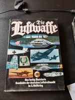 Die Luftwaffe -Geschichte der dt. Luftstreitmacht im 2. Weltkrieg Hessen - Schöneck Vorschau