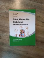 Dinkel, Weizen & Co. Das Getreide/Eine Lernwerkstatt für Kl. 3-4 Niedersachsen - Aurich Vorschau
