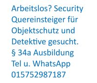 Detektive Sicherheitsmitarbeiter QUEREINSTEIGER in München München - Schwabing-West Vorschau