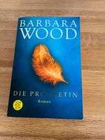 Barbara Wood - Die Prophetin - Taschenbuch Niedersachsen - Stuhr Vorschau