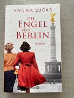 Hanna Lucas, Die Engel von Berlin, Buch Roman, top Zustand! Dortmund - Mitte Vorschau