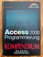 Access 2000 Kompendium Platin Edition, wie neu, versandkostenfrei Bayern - Markt Schwaben Vorschau