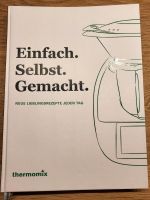 Thermomix Kochbuch -Einfach. Selbst. Gemacht. Bayern - Alteglofsheim Vorschau