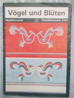 Vögel und Blüten, Abplättmuster, Nr. 2147, 1983, Handarbeit Schleswig-Holstein - Schacht-Audorf Vorschau