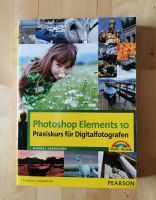 Photoshop Elements 10 Praxiskurs für Digitalfotografen neuwertig Hessen - Staufenberg Vorschau