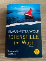 Klaus-Peter Wolf Totenstille im Watt Buch Roman Krimi Nordrhein-Westfalen - Hemer Vorschau