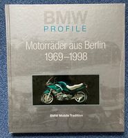 Buch BMW Profile "Motorräder aus Berlin 1969-1998"! Bayern - Altomünster Vorschau