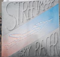 Streetmark - Sky Racer / rare Testpressung / 1980 / Sky Records Duisburg - Rheinhausen Vorschau