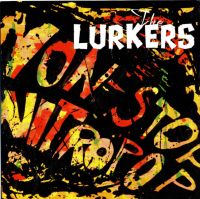 The Lurkers – Non-Stop Nitropop Nordrhein-Westfalen - Rösrath Vorschau
