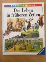 Das Leben in früheren Zeiten farbiges Wissen Kinderbuch Baden-Württemberg - Metzingen Vorschau