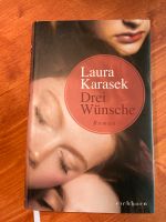 Drei Wünsche - Laura Karesek Niedersachsen - Moormerland Vorschau