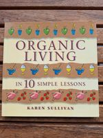 Buch Organic Living von K. Sullivan in Englisch Hessen - Rodgau Vorschau
