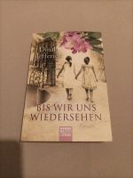 Bis wir uns wiedersehen - Roman von Dinah Jefferies Nordrhein-Westfalen - Velbert Vorschau