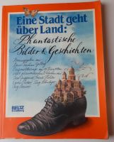 H-J Gelberg (Hrsg) Eine Stadt geht über Land. Bildergeschichten Niedersachsen - Egestorf Vorschau