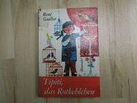 Tipiti, das Rotkehlchen – René Guillot – 1967 Nordrhein-Westfalen - Wesel Vorschau
