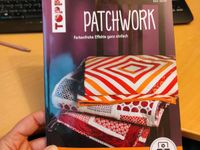 Patchwork - Farbenfrohe Effekte ganz einfach - Nähbuch Niedersachsen - Hude (Oldenburg) Vorschau