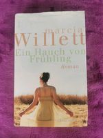 Ein Hauch von Frühling - Marcia Willet, Roman Buch Nordrhein-Westfalen - Siegburg Vorschau