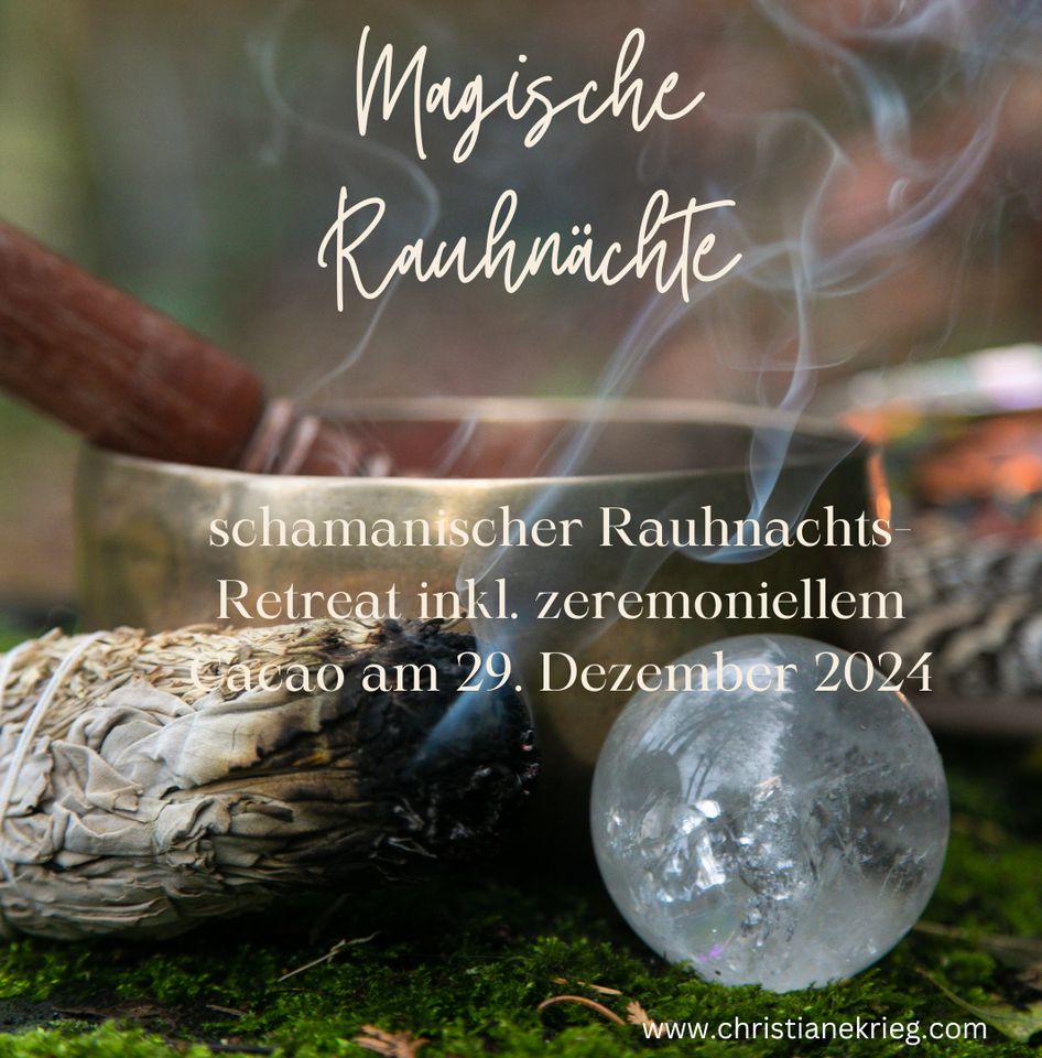 schamanischer Rauhnachts-Retreat inkl. zerem. Cacao 29.12.2024 in Ahrensburg