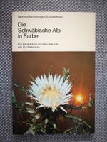 1973 Schwäbische Alb in Farbe Gerhard Ballenberger / Eduard Haas Baden-Württemberg - Albstadt Vorschau