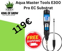 Aqua Master Tools E300 Pro EC Substrat, Grow, Dünger Baden-Württemberg - Bretten Vorschau