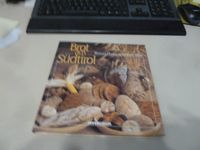Brot aus Südtirol, Brotbackbuch, Bildband mit Rezepten, Sauerteig Rheinland-Pfalz - Münstermaifeld Vorschau