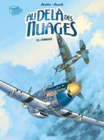 FLIEGER COMIC Hugault Au-Dela de nuages 2 COMBATS *Neuwertig* Baden-Württemberg - Hügelsheim Vorschau