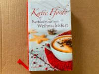 Katie Fforde - Rendezvous zum Weihnachtsfest * HC* Frauen-Roman * Rheinland-Pfalz - Bad Kreuznach Vorschau